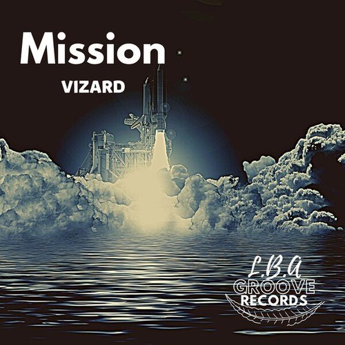 Vizard-Mission (Original Mix)