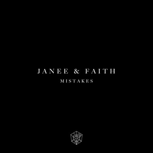 Janee, Faith-Mistakes