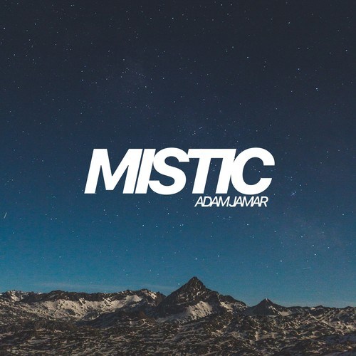 Adam Jamar-Mistic