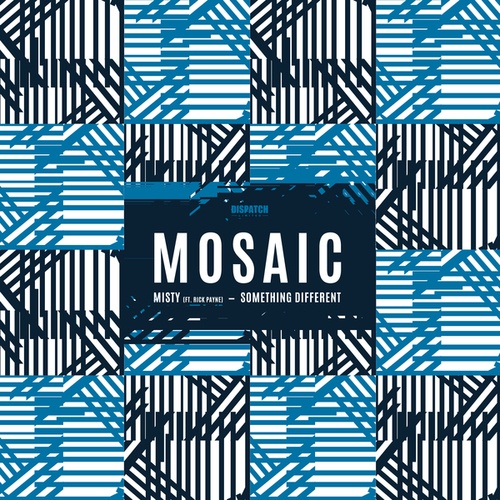 MosaiC, Rick Payne-Misty (ft. Rick Payne) / Something Different