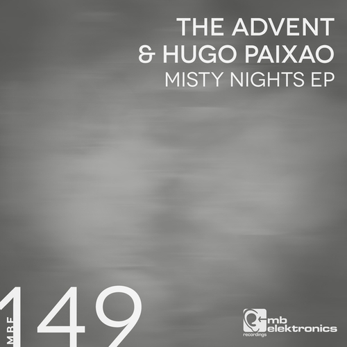 The Advent, Hugo Paixao-Misty Nights EP