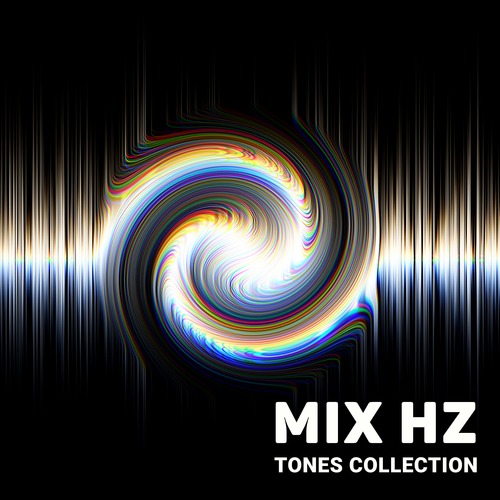 Mix Hz Tones Collection