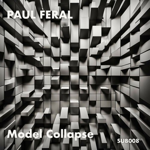Paul Feral-Model Collapse