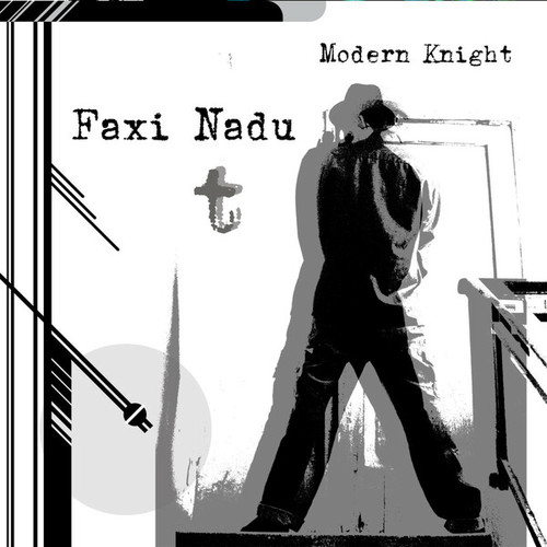 Faxi Nadu-Modern Knight