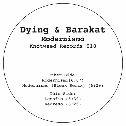 Dying & Barakat, Bleak-Modernismo