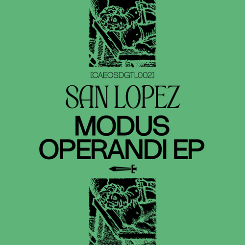 San Lopez-Modus Operandi
