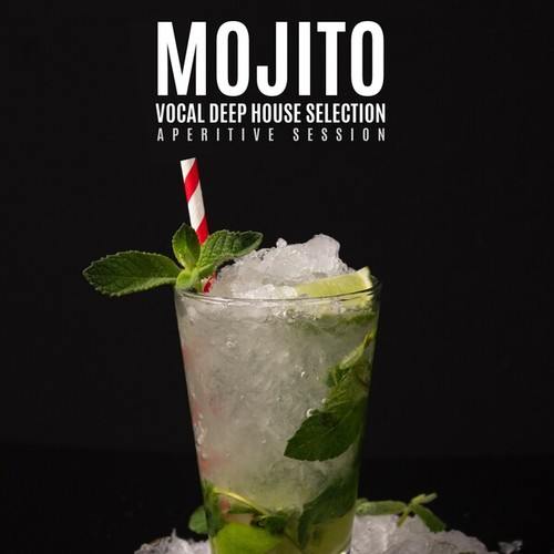 Various Artists-Mojito Vocal Deep House (Aperitive Session)