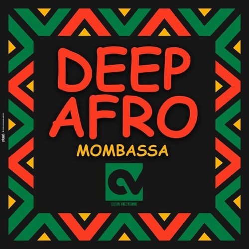 Deep Afro-Mombassa