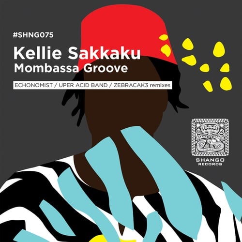 Kellie Sakkaku, Echonomist, W1nd, ZebraCak3-Mombassa Groove