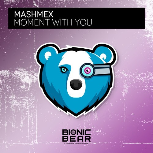 Mashmex-Moment with You