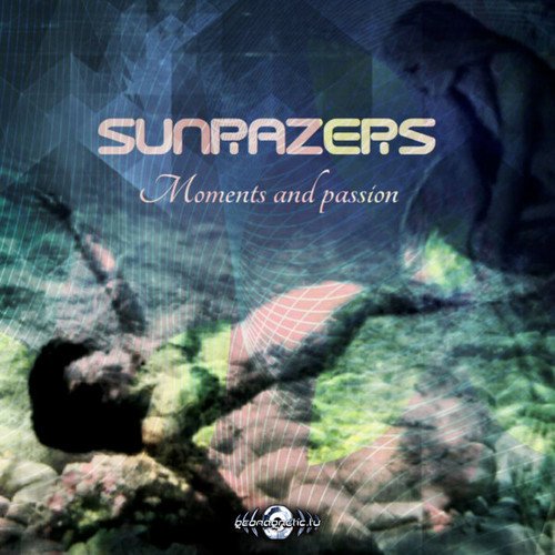 Sunrazers-Moments and Passion