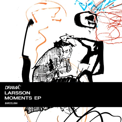 Larsson, Feo Paraíso, Danny Wabbit-Moments EP