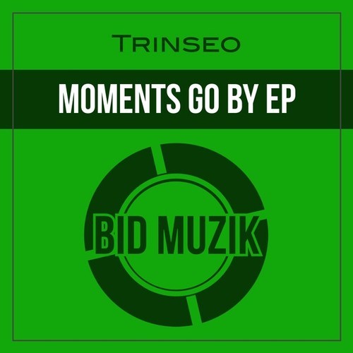 TRINSEO-Moments Go By