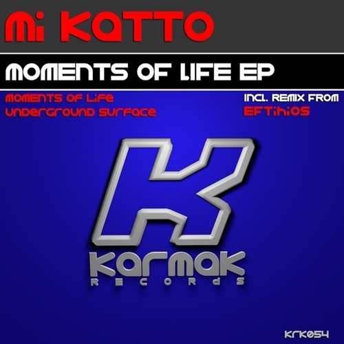 Mi Katto-Moments Of Life