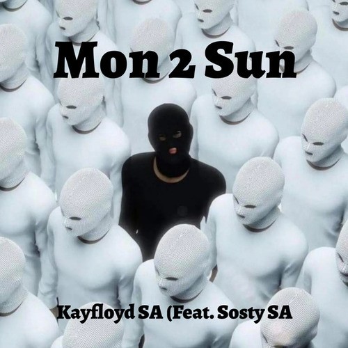 Sosty SA, Kayfloyd SA-Mon 2 Sun