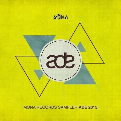 Mona Records Sampler ADE 2015