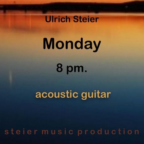 Monday 8 PM. (Acoustic Guitar Version)