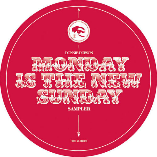 Donnie Dubson-Monday Is The New Sunday Album Sampler