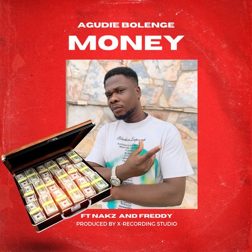 Agudie Bolenge, Nakz 1, Freddy 1-Money