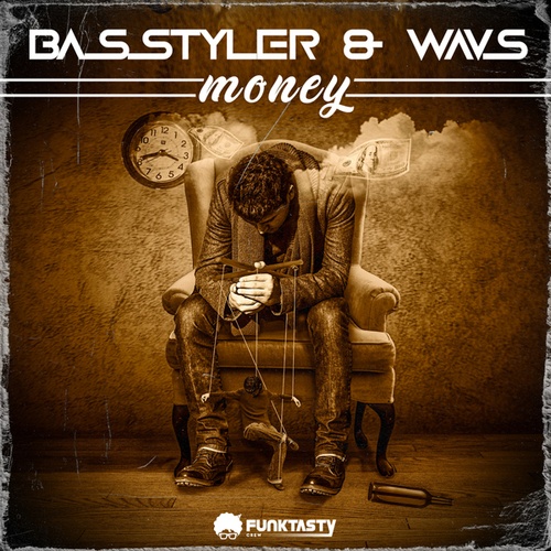 Basstyler, DJ WAVS-Money