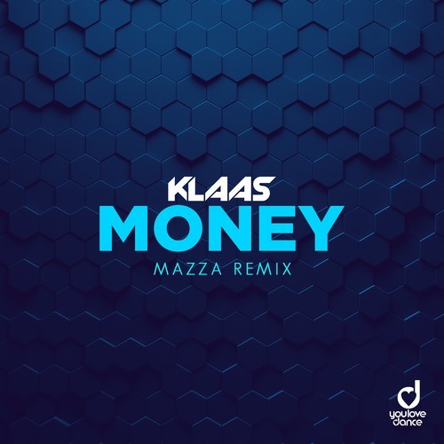 Klaas, Mazza-Money (Mazza Remix)