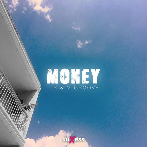 R & M Groove-Money
