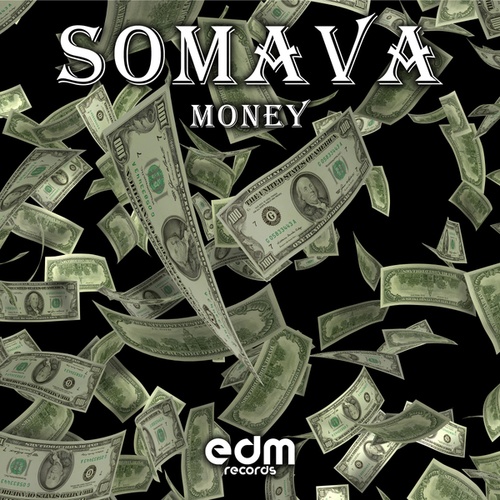 Talentless, Somava-Money