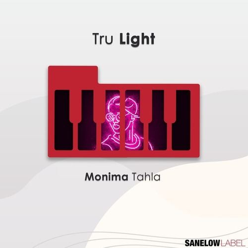 Tru Light-Monima Tahla