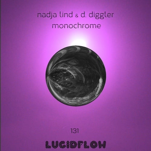 Nadja Lind, D. Diggler-Monochrome