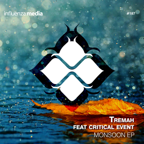 Critical Event, Tremah-Monsoon EP