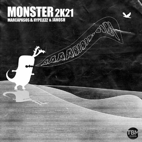 Marcapasos, Janosh, Hypelezz-Monster 2k21