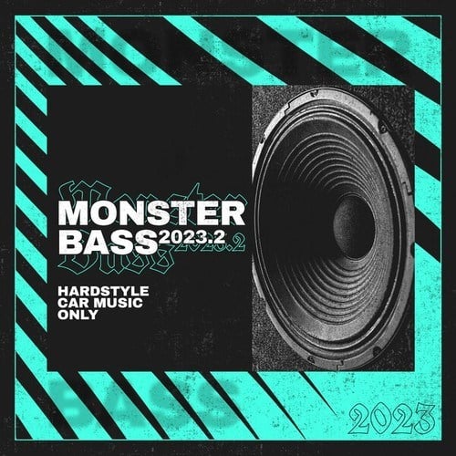 Various Artists-Monster Bass 2023.2