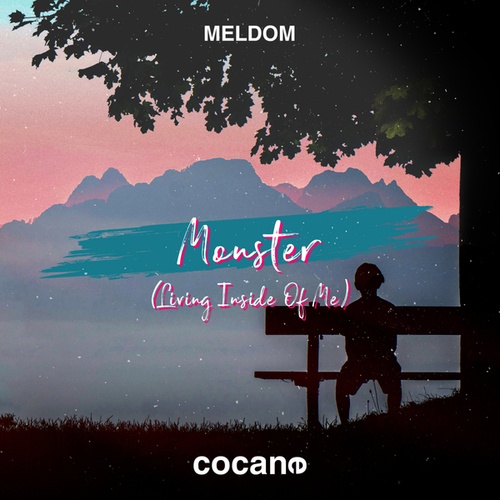 Meldom-Monster (Living Inside Of Me)