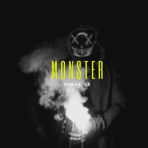 ReMan, Lx-Monster