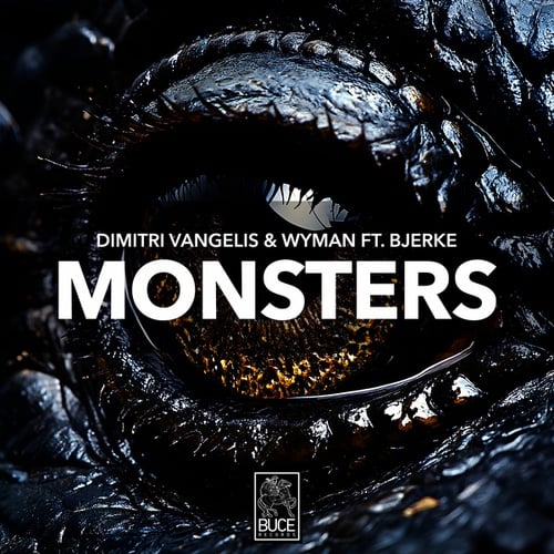 Dimitri Vangelis & Wyman, Bjerke-Monsters