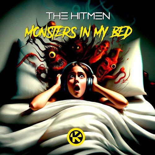 The Hitmen-Monsters in My Bed