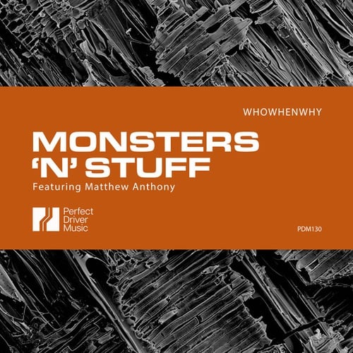 WHOWHENWHY, Matthew Anthony-Monsters 'n' Stuff