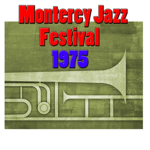 Monterey Jazz Festival, 1975