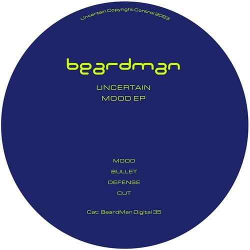Uncertain-Mood EP