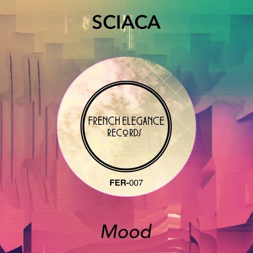 Sciaca-Mood (Original Mix)