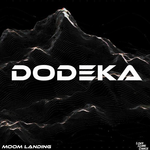 Dodeka-Moom Landing