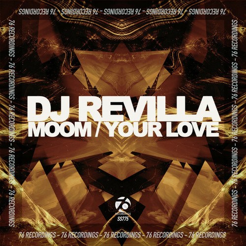 Dj Revilla-Moom / Your Love