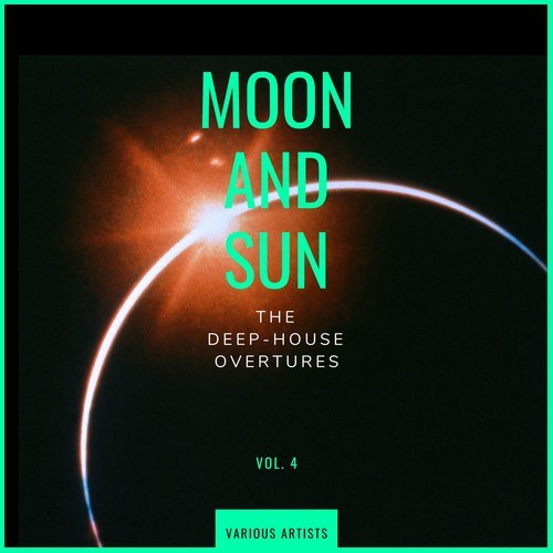 Various Artists-Moon and Sun (The Deep-House Overtures), Vol. 4