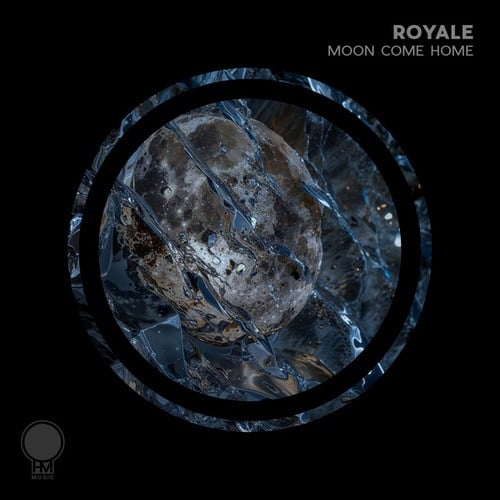 ROYALE (US)-Moon Come Home