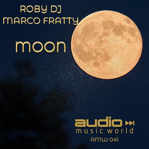 Marco Fratty, Roby Dj-Moon