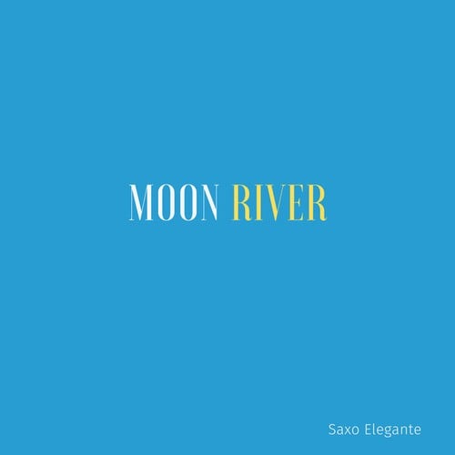 Moon River