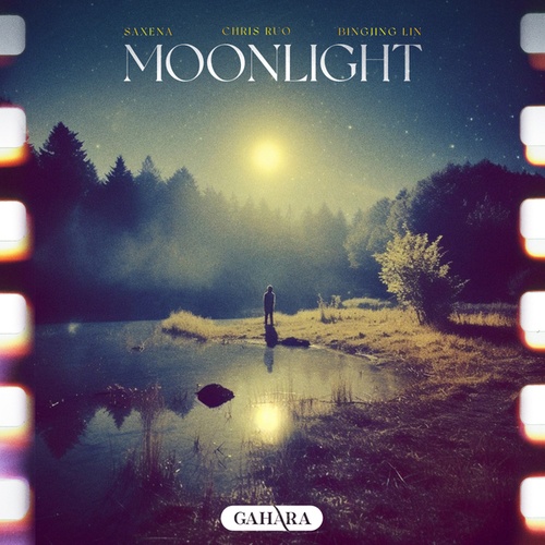 Saxena, Chris Ruo, Bingjing Lin-Moonlight