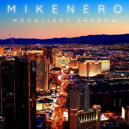 Mike Nero-Moonlight Shadow