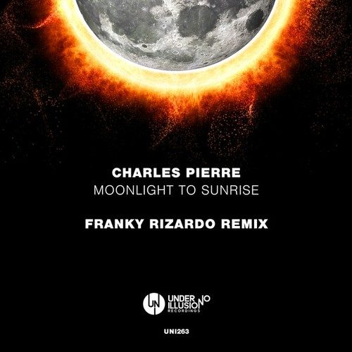Charles Pierre, Franky Rizardo-Moonlight to Sunrise (Franky Rizardo Remix)