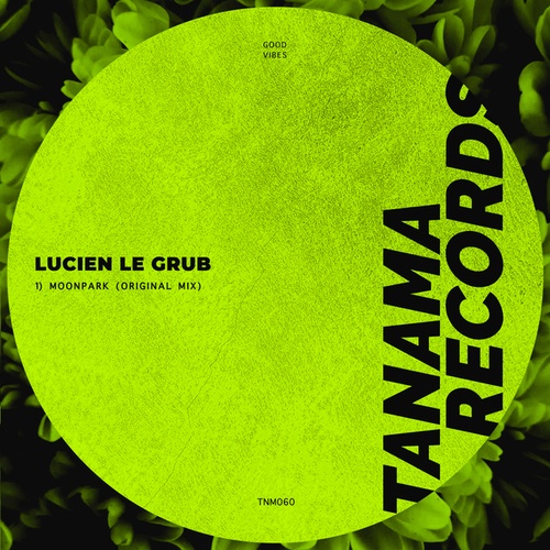 Lucien Le Grub-Moonpark